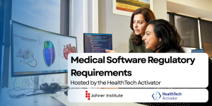 medical software regulatory requirements healthtech activator 6 nov 2025
